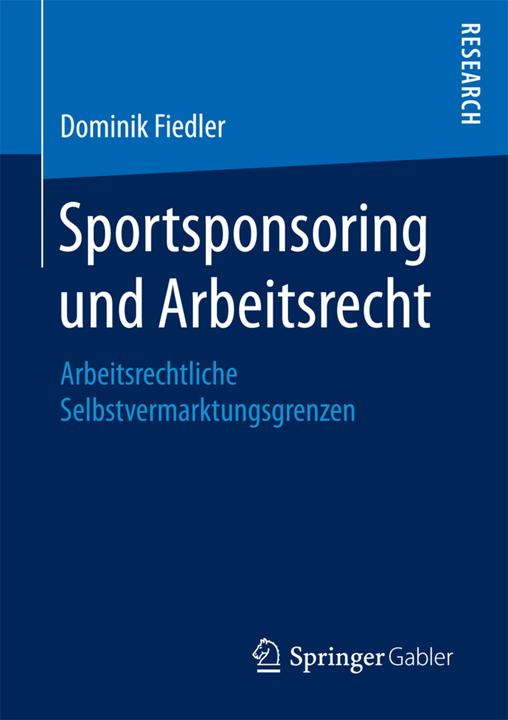 Actual product image Sportsponsoring und Arbeitsrecht (German, Dominik Fiedler, 2017)