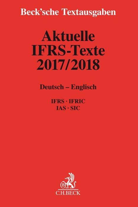 Produktbild Aktuelle IFRS-Texte 2017/2018 (Deutsch, Englisch, 2018)