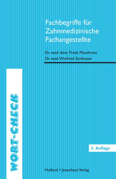 Produktbild Fachbegriffe für Zahnmedizinische Fachangestellte (Deutsch, Dr. Winfried Stollmaier, 2008)