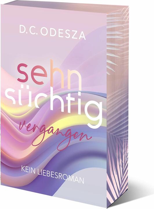 Produktbild Sehnsüchtig Vergangen (Deutsch, D.C. Odesza, 2024)