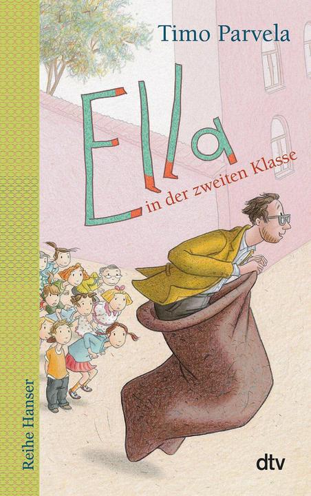 Image du produit Ella in der zweiten Klasse (Allemand, Sabine Wilharm, Timo Parvela, Nina Stohner, Anu Stohner, 2011)