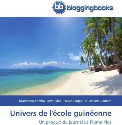 Univers de l'école guinéenne (Ousmane Camara, Siba Toupouvogui, Mamadou Samba Sow, 2014)