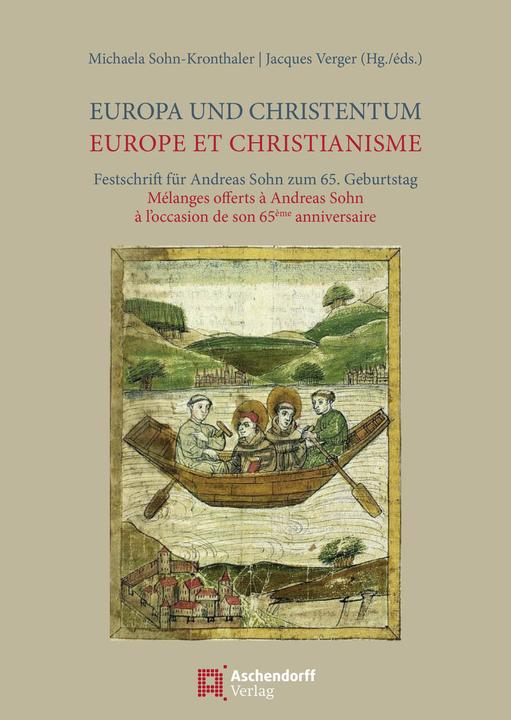 Produktbild Europa und Christentum / Europe et le Christianisme (Deutsch, Michaela Sohn-Kronthaler, Jacques Verger, 2024)
