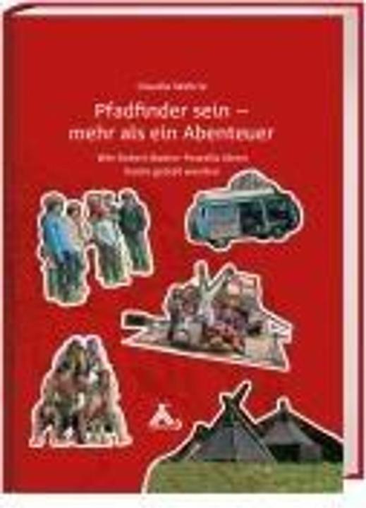 Produktbild Pfadfinder sein - mehr als ein Abenteuer (Deutsch, Claudia Wehrle, 2024)