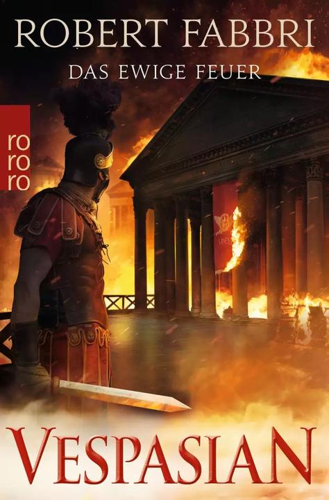 Produktbild Vespasian: Das ewige Feuer (Deutsch, Robert Fabbri, 2020)
