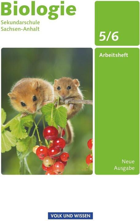Produktbild Biologie - Ausgabe Volk und Wissen - Sekundarschule Sachsen-Anhalt - Neue Ausgabe - 5./6. Schuljahr (Deutsch, Sabine/Lepel, Hans/Müller, Wulf-Dieterua, Blümel, 2010)