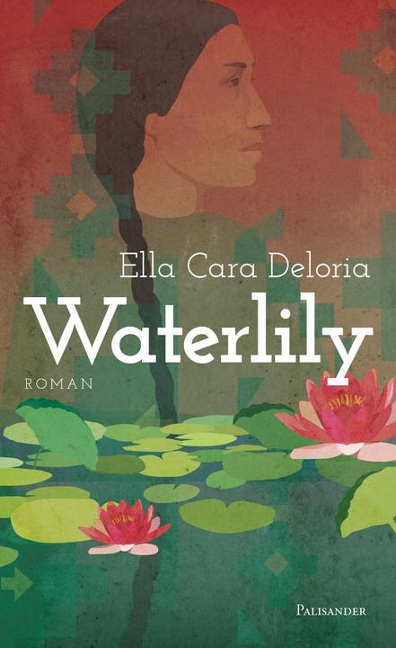 Immagine prodotto Waterlily (Tedesco, Francese, Ella Cara Deloria, Frank Elstner, Uta Millner, 2020)