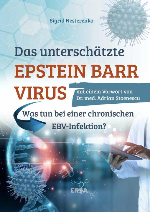 Produktbild Das unterschätzte Epstein Barr Virus (Deutsch, Sigrid Nesterenko, 2012)