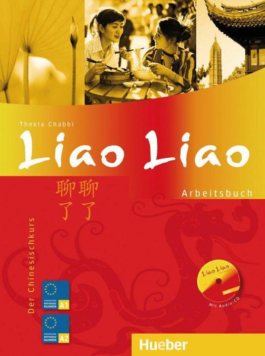 Image du produit Liao Liao. Arbeitsbuch (Allemand, Chinois, Collectif, 2016)