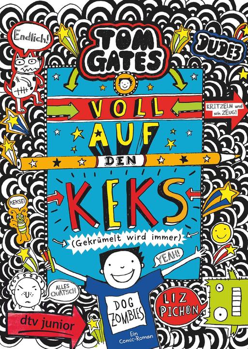 Tom Gates: Voll auf den Keks (Gekrümelt wird immer) (Duits, Liz Pichon, 2021)