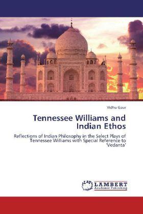 Produktbild Tennessee Williams and Indian Ethos (Deutsch, Vidhu Gaur, 2012)