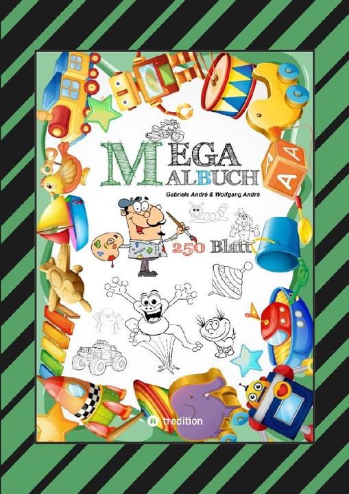 Produktbild Mega Malbuch - 250 Seiten - Lustige Motive - Spannende Themen - Verschiedene Welten - Ein Abenteuer
