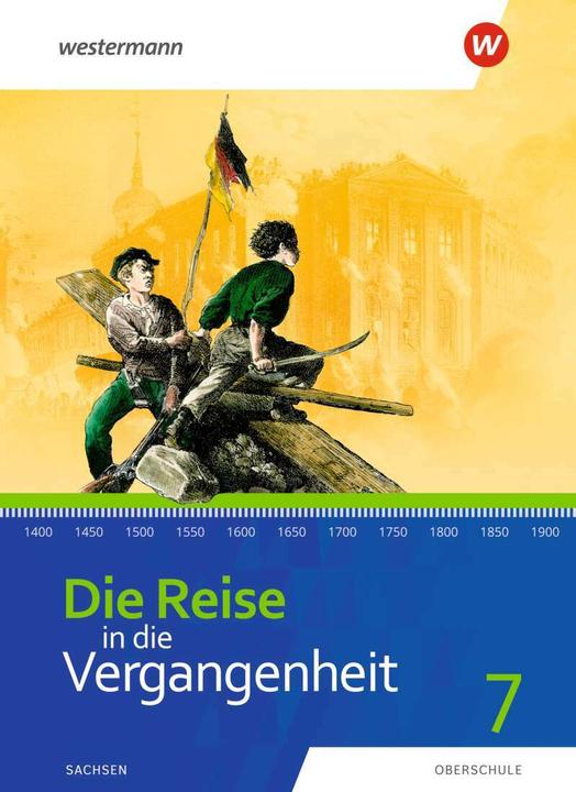 Produktbild Die Reise in die Vergangenheit / Die Reise in die Vergangenheit - Ausgabe 2020 für Sachsen (Deutsch, 2021)