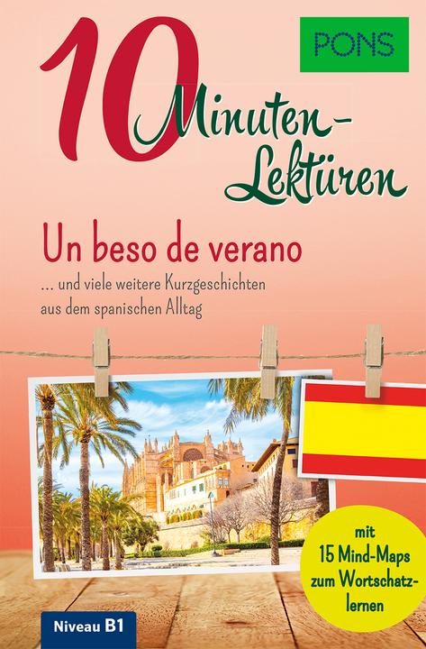 Produktbild 10-Minuten-Lektüren Spanisch B1 – Un beso de verano (Deutsch, Spanisch, PONS, 2021)