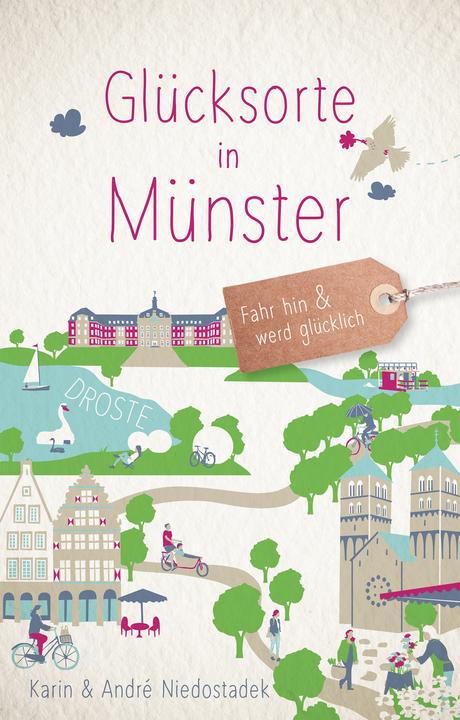 Produktbild Glücksorte in Münster (Deutsch, Karin Niedostadek, André Niedostadek, 2025)