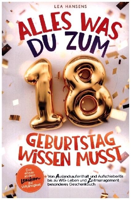 Actual product image Everything you need to know for your 18th birthday (German, Lea Hansens, 2024)