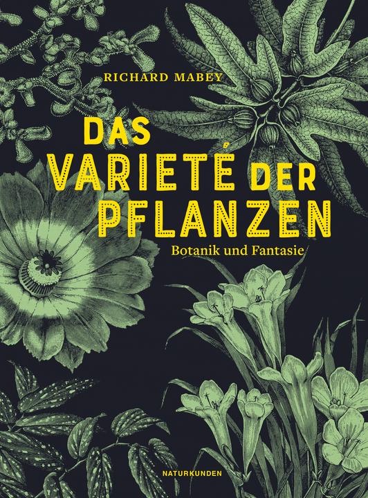 Actual product image Das Varieté der Pflanzen (German, Richard Mabey., 2019)