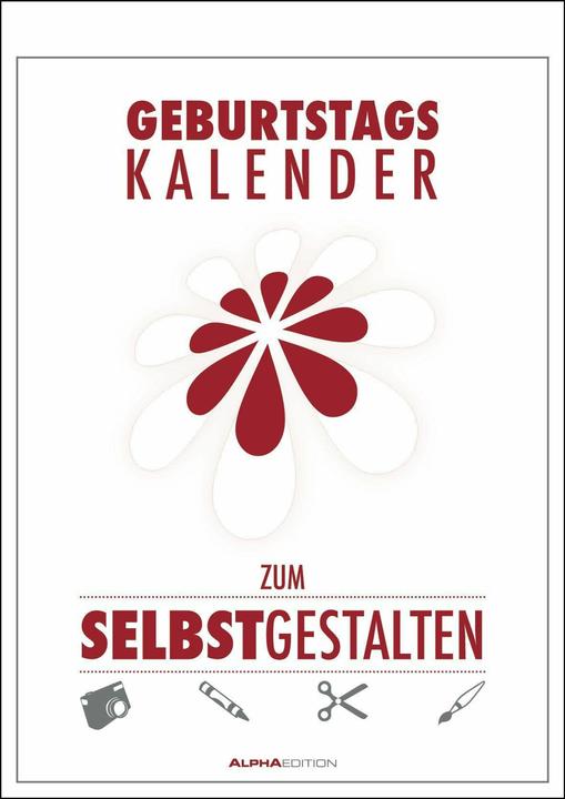 Produktbild Geburtstagskalender zum Selbstgestalten (21 x 30 cm, Harter Einband, Deutsch)