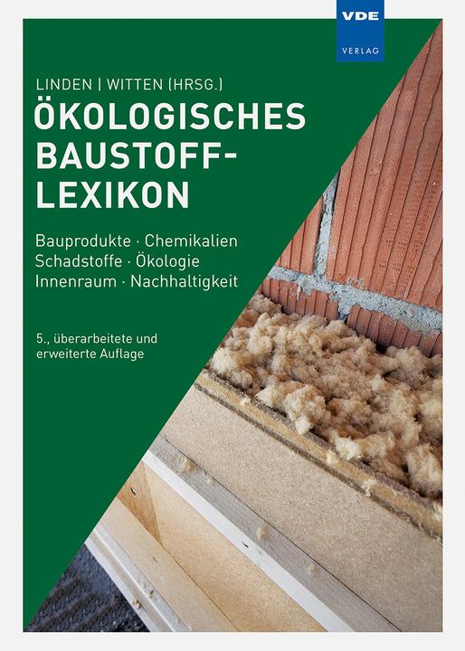 Produktbild Ökologisches Baustoff-Lexikon (Deutsch, Wolfgang Linden, Iris Marquardt, 2023)