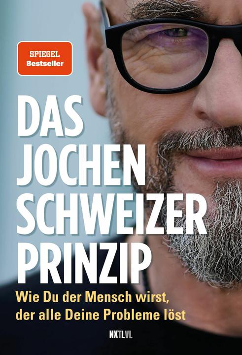 Produktbild Next Level Das Jochen Schweizer Prinzip (Deutsch, Jochen Schweizer, 2024)