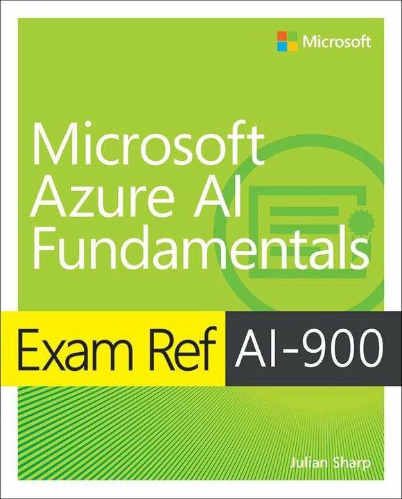 Produktbild Exam Ref Ai-900 Microsoft Azure AI Fundamentals (Englisch, 2022)
