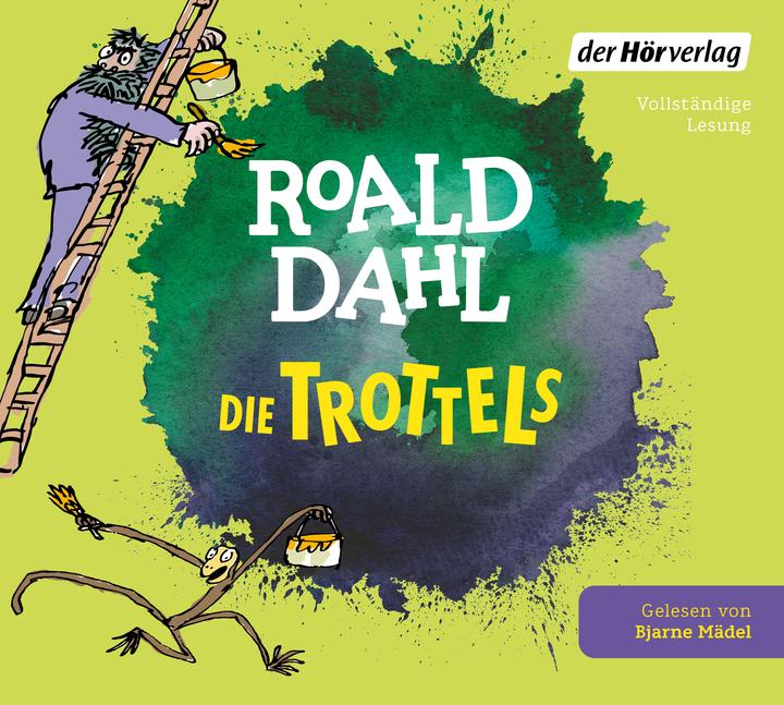 Produktbild Die Trottels (Roald Dahl, Sabine Ludwig, Bjarne Mädel, Emma Ludwig, Deutsch)