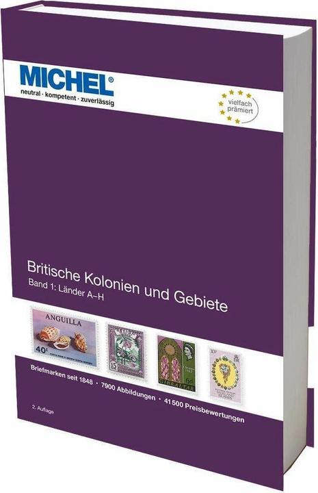Produktbild Britische Kolonien und Gebiete Band 1: Länder A bis H (Deutsch, MICHEL-Redaktion, 2023)