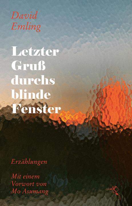 Immagine prodotto Letzter Gruss durchs blinde Fenster (Tedesco, David Emling, 2024)