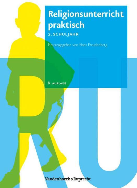 Image du produit Religionsunterricht praktisch. 2. Schuljahr. Neubearbeitung (Allemand, Karlo Meyer, Hans Freudenberg, Siegfried Macht, Michael Soemer, 2011)