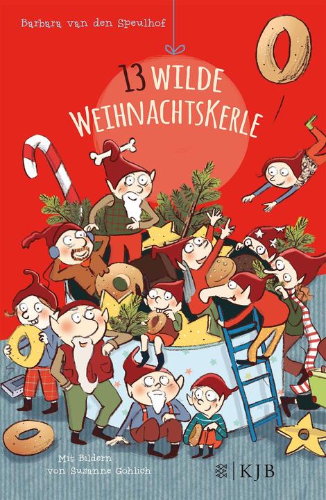 Produktbild Dreizehn wilde Weihnachtskerle (Deutsch, Susanne Göhlich, Barbara van den Speulhof, 2016)