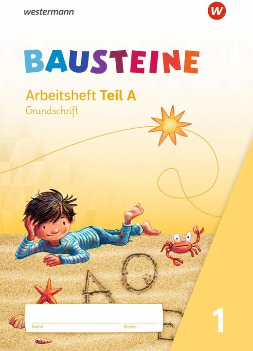 Produktbild BAUSTEINE Fibel. Arbeitsblätter GS Grundschrift (Deutsch, Bernadette Nabers, Gabriele Hinze, Kirsten Bruhn, Sabine Gudat-Vasak, Daniela Reinker, 2020)