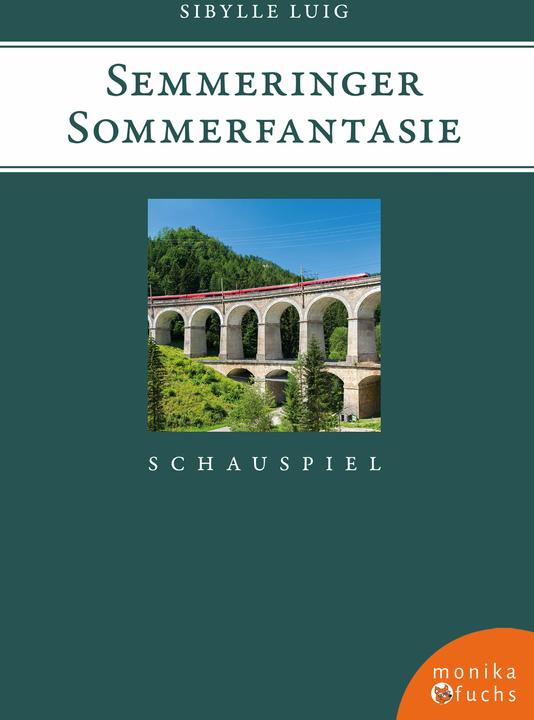 Image du produit Semmeringer Sommerfantasie (Allemand, Sibylle Luig, 2023)