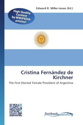Immagine prodotto FastBook Publishing Cristina Fernández de Kirchner (Edward R. Miller-Jones, 2011)