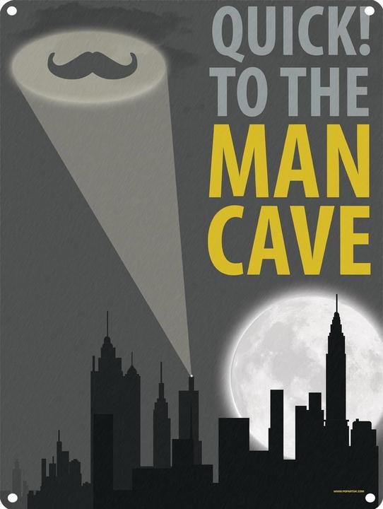 Grindstore Blechschild Quick To The Man Cave