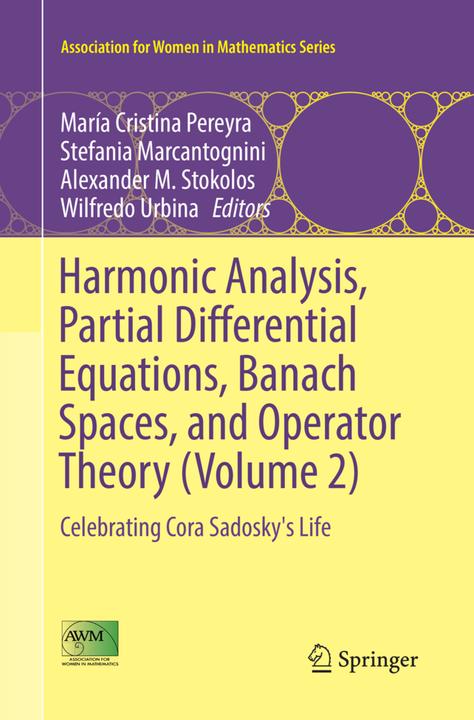 Image du produit Harmonic Analysis, Partial Differential Equations, Banach Spaces, and Operator Theory (Volume 2) (Stefania Marcantognini, Wilfredo Urbina, Alexander M. Stokolos, María Cristina Pereyra, 2018)