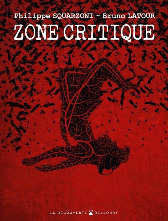 Image du produit Zone critique (Français, Squarzoni Philippe, Latour Bruno, 2024)