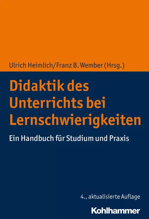 Produktbild Didaktik des Unterrichts bei Lernschwierigkeiten (Deutsch, Ulrich Heimlich, Katja Koch, Manfred Grohnfeldt, Rainer Benkmann, Gotthilf Gerhard Hiller, 2020)