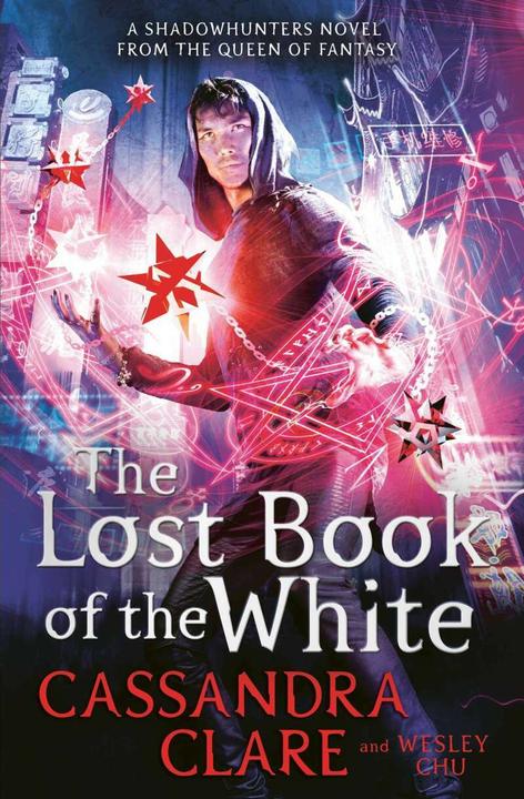 Actual product image The Lost Book of the White (English, Cassandra Clare, Wesley Chu, 2020)