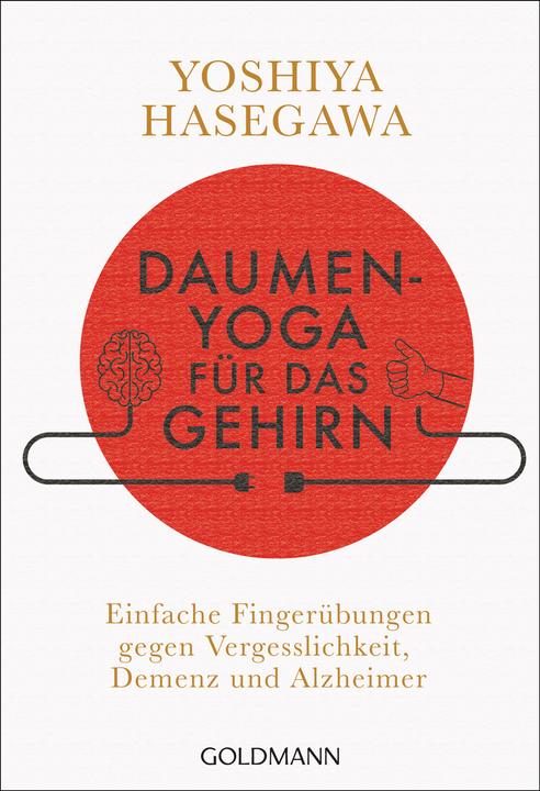 Immagine prodotto Daumen-Yoga für das Gehirn (Tedesco, Yoshiya Hasegawa, 2019)