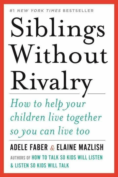 Image du produit Siblings Without Rivalry (Anglais, Adele Faber, Elaine Mazlish, 2012)