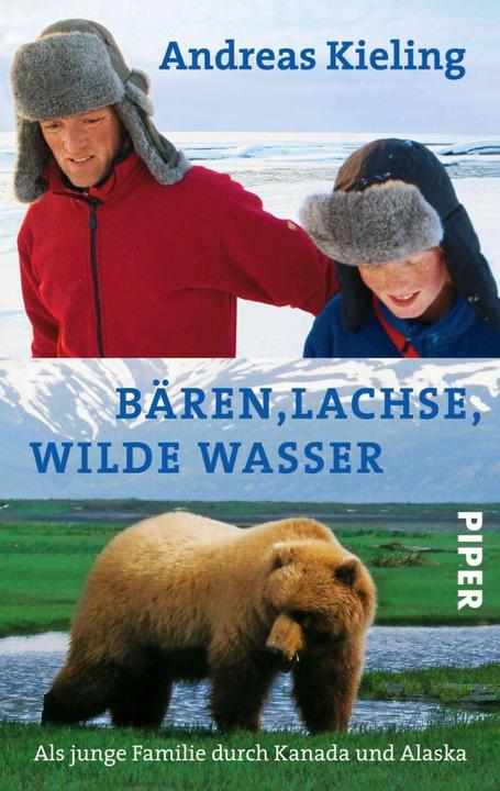 Produktbild Bären, Lachse, wilde Wasser (Deutsch, Andreas Kieling, 2009)