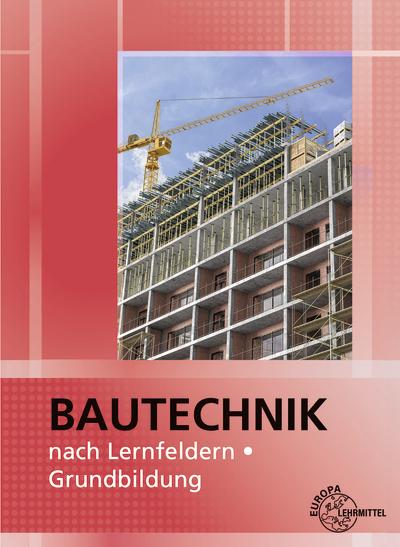 Produktbild Deck:Bautechnik nach Lernfeldern (Deutsch, Martinua, Peter/Traub, Meike/Peschel, Deck, 2024)