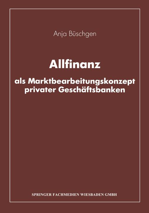 Produktbild Allfinanz als Marktbearbeitungskonzept privater Geschäftsbanken (2013)