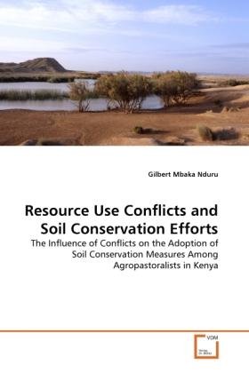 Actual product image Resource Use Conflicts and Soil Conservation Efforts (German, Gilbert Mbaka Nduru, 2011)