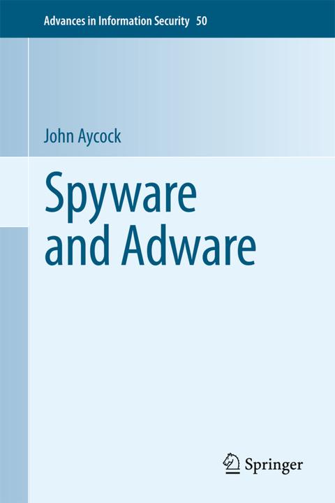 Actual product image Spyware and Adware (Dutch, John Aycock, 2012)