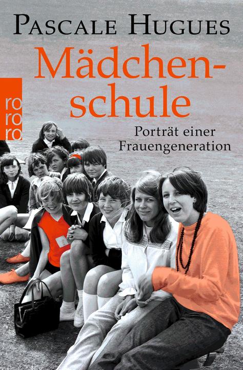 Produktbild Mädchenschule (Deutsch, Pascale Hugues, 2023)