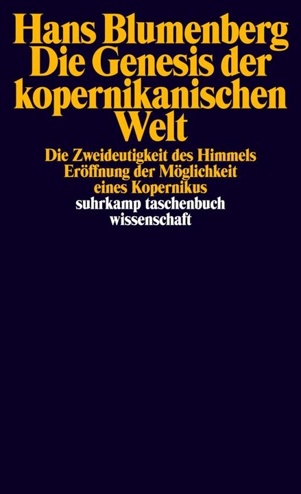 Produktbild Die Genesis der kopernikanischen Welt 1-3 (Deutsch, Hans Blumenberg, 1981)