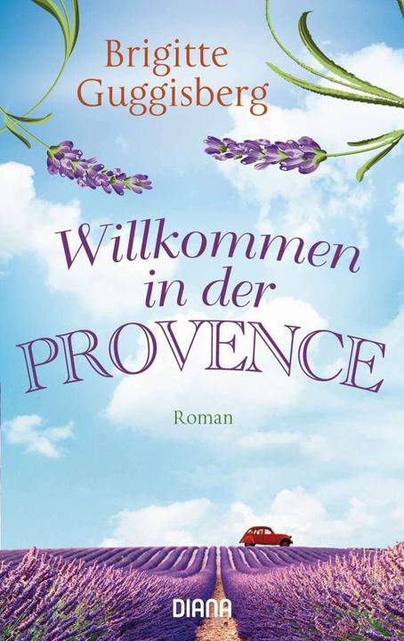 Actual product image Willkommen in der Provence (German, Brigitte Guggisberg, 2017)