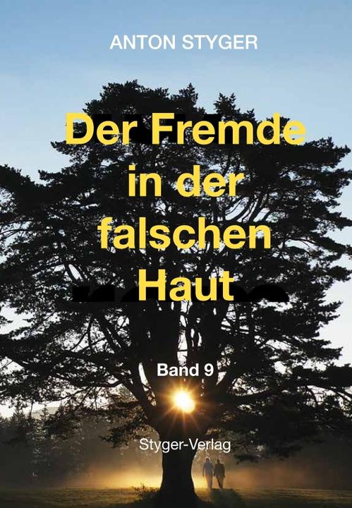 Image du produit Der Fremde in der falschen Haut (Allemand, Anton Styger, 2021)