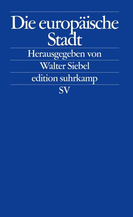 Produktbild Die europäische Stadt (Deutsch, Walter Siebel, 2004)